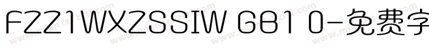 FZZ1WXZSSIW GB1 0字体转换
